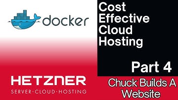 Setting Up a Virtual Private Server with Hetzner & Docker | Part 4 - Chuck Builds A Website