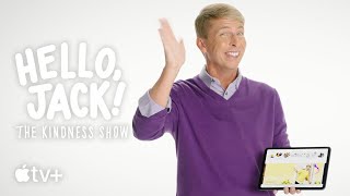 Hello, Jack The Kindness Show Jack Mcbrayer Shows How-To Discover Kids & Family Apple Tv