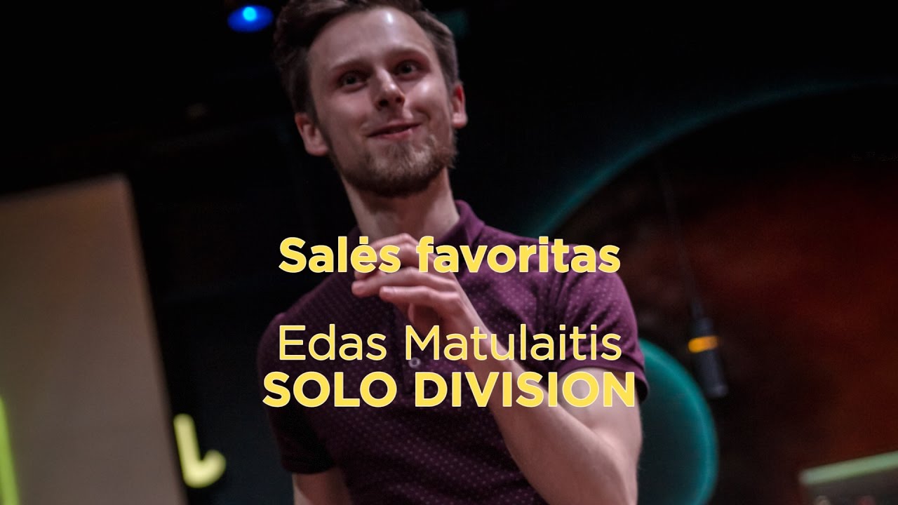 30SSDS 2017 - Edas Matulaitis - SOLO division - Salės favoritas