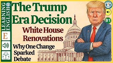 White House Renovations ⭐ learn english through stories (Graded Reader Level B1)