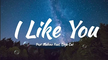 Post Malone - I Like You (A Happier Song) (Lyrics) Feat. Doja Cat