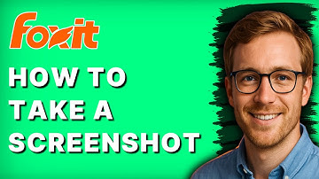 How to Take a Screenshot in Foxit Reader [2025 Guide]