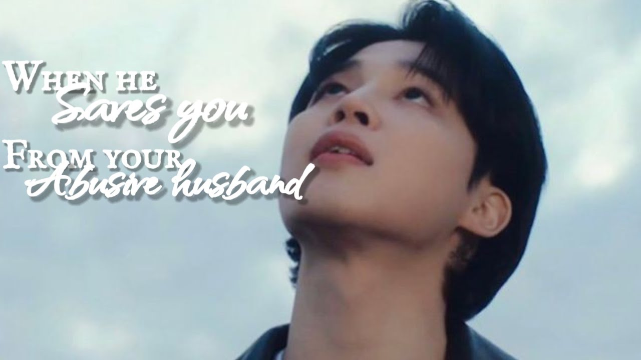 When he saves you from your abusive husband (BTS Jimin FF Oneshot ...