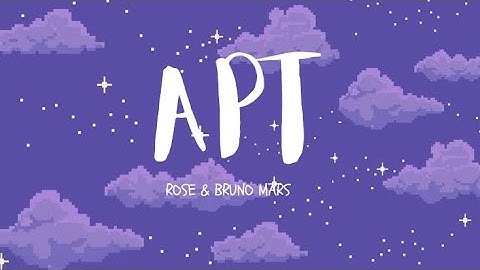 ROSE & BRUNO MARS - APT (Lyrics)