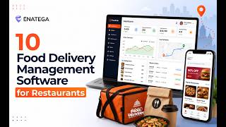 Food Delivery Management Software | Guide for Restaurants & Delivery Businesses