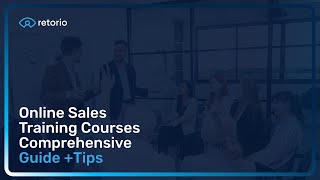Online Sales Training Courses Comprehensive Guide +Tips