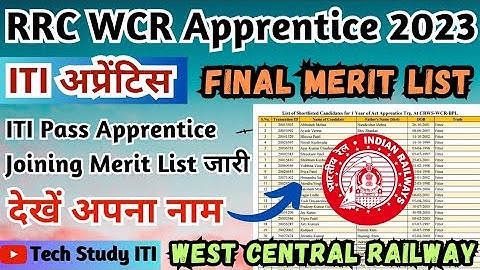 RRC WCR Joining Merit List 2023, West Central Railway ITI Apprentice Final Merit List 2023
