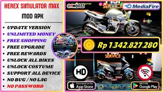HEREX SIMULATOR INDONESIA MAX MOD APK V 1.0.44 LATEST 2026 - UNLIMITED MONEY & UNLOCK ALL BIKES