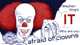 Clown Phobia Explained: Is Stephen King's IT The Reason For The Massive Fear Of Clowns?