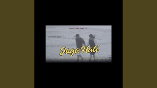 Download Lagu Jaga Hati Download Lagu Jaga Hati