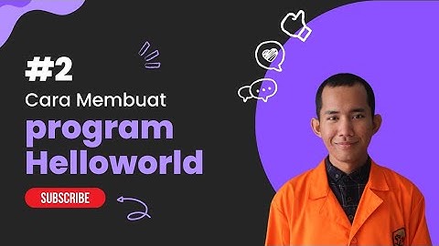 #2 Cara membuat Program Helloworld pada Bahasa Pemrograman C (printf)