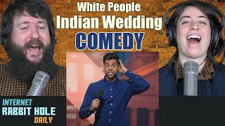 White people at Indian Weddings | Hasan Minhaj standup comedy | irh daily REACTION!