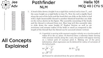 Time Taken to Slide Down a Helical Path | Curvature Radius of a Helix | Pathfinder