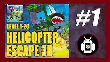 Helicopter Escape 3D Gameplay Walkthrough (Android) Part 1 | First Impression | Level 1-20