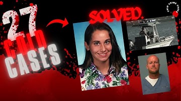 27 Cold Cases That Were Solved Recently | True Crime Documentary | Compilation