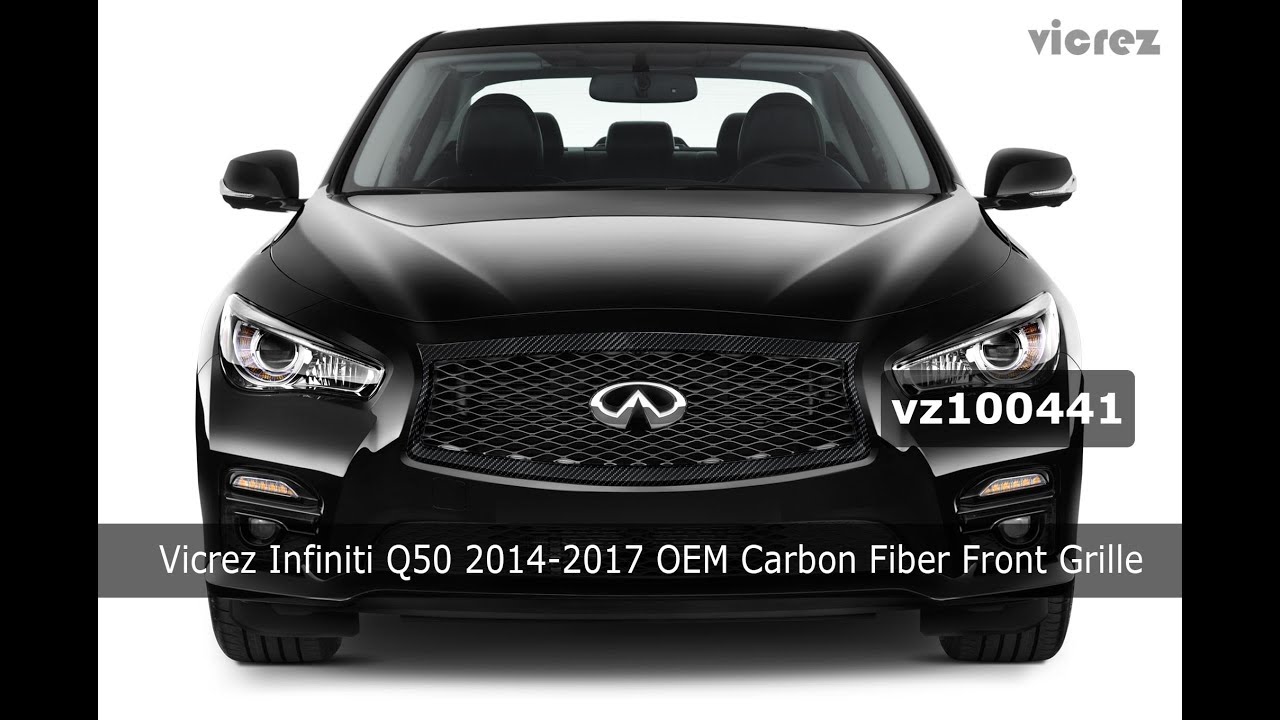 Vicrez Infiniti Q50 20142017 OEM Carbon Fiber Front Grille vz100441
