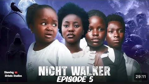 NIGHT WALKER EPISODE 5 - THE TRAPPED SOUL (New Trending Nigerian Nollywood Movie)