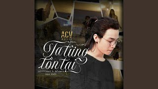 Download Lagu Ta Từng Tồn Tại (Acv Remix) Download Lagu Ta Từng Tồn Tại (Acv Remix)