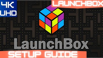 LAUNCHBOX Setup Guide 2025