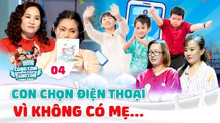 Con Chọn Thiết Bị Thông Minh Hay Chọn Mẹ? Lof Kun Cùng Con Trưởng Thành Cùng Con Hạnh Phúc 