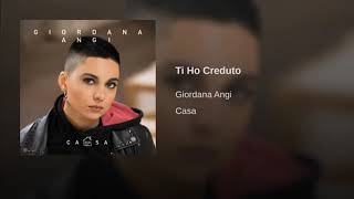 Ti Ho Creduto - Giordana