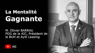 Épisode 01 : La mentalité gagnante
