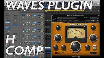 WAVES H COMP PLUGIN test and review