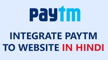 How To Integrate Paytm In Website In Hindi