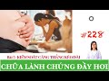 #228. Chữa lành chứng đầy hơi - Kiểm soát căng thẳng kéo dài