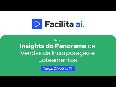 Insights do Panorama de Vendas da Incorporação e Loteamentos