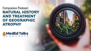 Natural History and Treatment of Geographic Atrophy