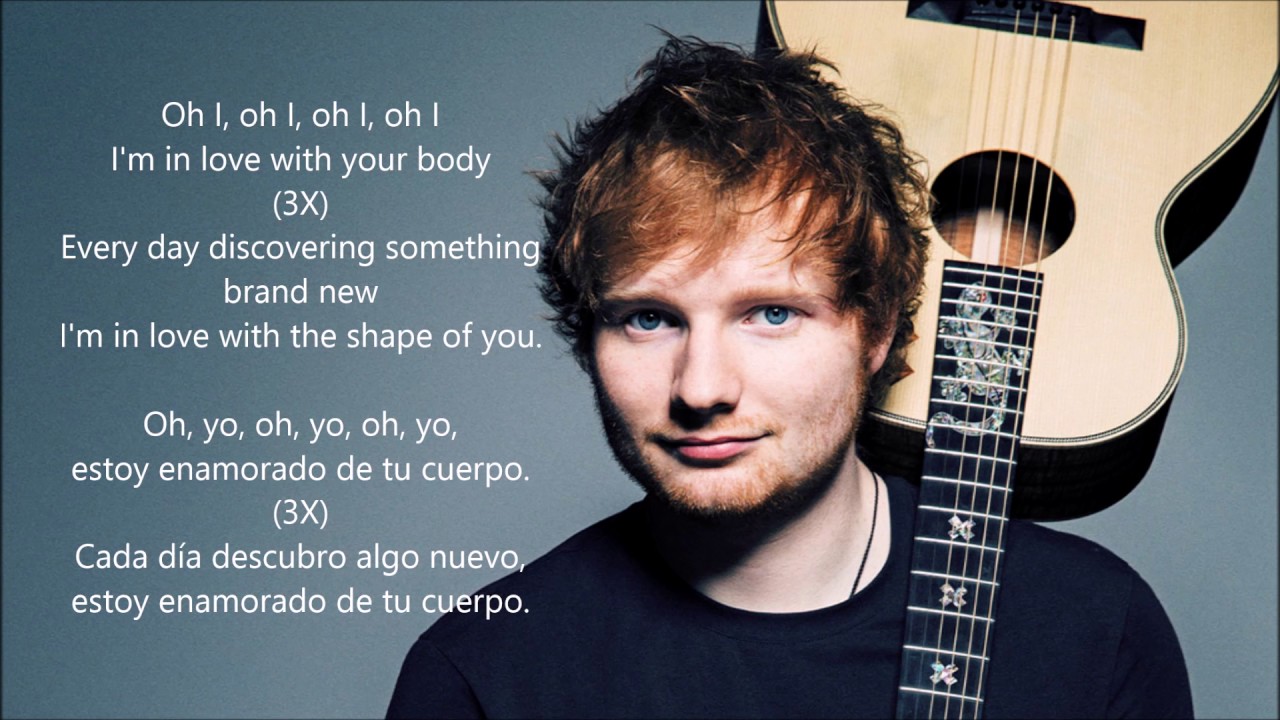 Ed Sheeran Shape Of You Letra En Español