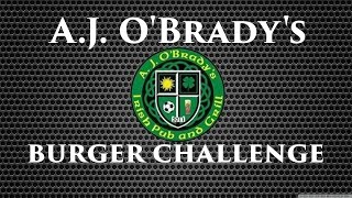 AJ O'Brady's Burger Challenge Tuesday
