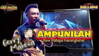 AMPUNILAH Gerry Mahesa NEW PALLAPA KOMPACK karangbener