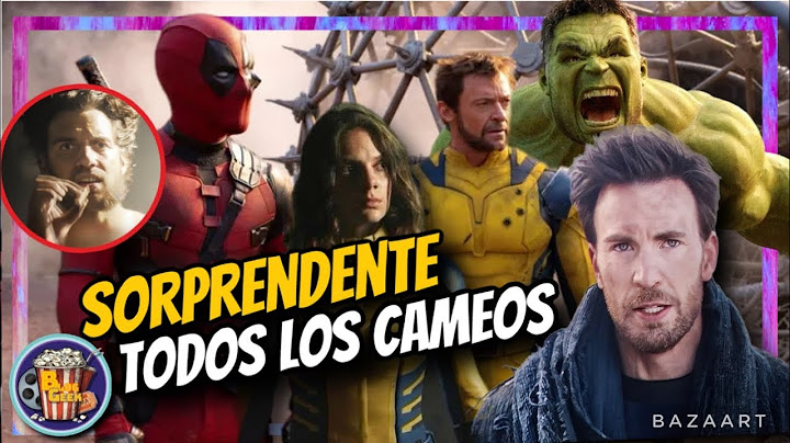 DEADPOOL Y WOLVERINE SPOILERS TODOS LOS CAMEOS Y REFERENCIAS