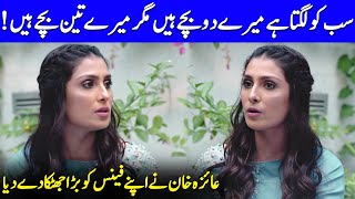 Everyone Thinks I Have Two Children, But I Have Three Mein Ayeza Khan Interview Sa42Q