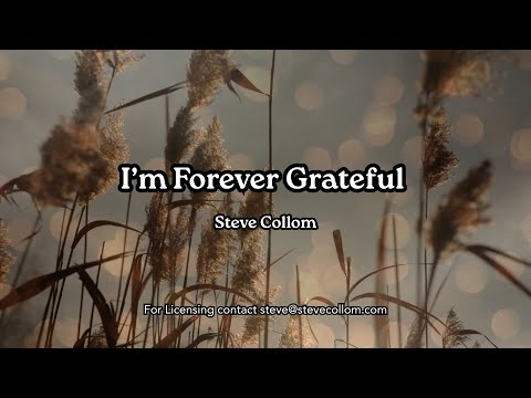 I'm Forever Grateful