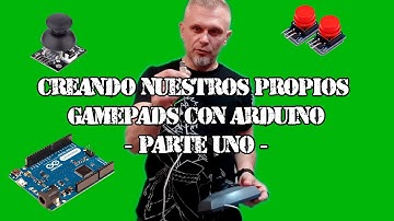 Creando Gamepads con Arduino - Parte 1
