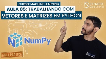 Como usar vetores e matrizes em Python | Biblioteca NumPy