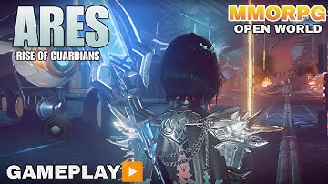 ARES RISE OF GUARDIANS GAMEPLAY MMORPG FOR PC/ANDROID/iOS 