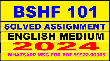 bshf 101 solved assignment 2024 | bshf 101 solved assignment in english 2023-24 | bshf 101 2024