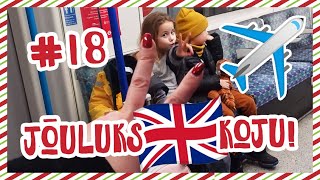 #18 | JÕULUKS 🇬🇧 KOJU!