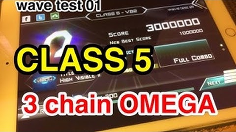 【wave test 01】"CLASS 5 - VB2" All PERFECT 3000kOMEGA【Dynamix】