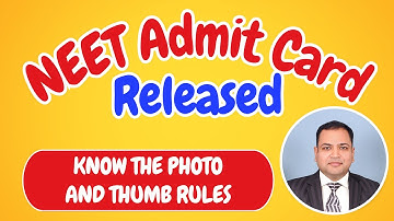 NEET Admit Card 2025 Released | Photo, Signature & Thumb Impression Instructions Explained!