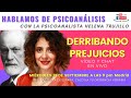 Hablamos de Psicoanálisis en Directo: DERRIBANDO PREJUICIOS