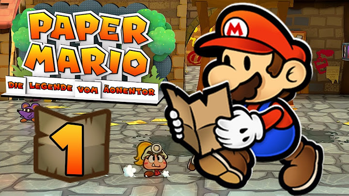 Willkommen in Rohlingen in HD! - Paper Mario: Die Legende vom Äonentor #1