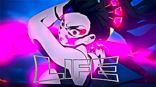 Demon Slayer Edit - Life「4K」