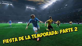 ✅ FIESTA DE LA TEMPORADA [PARTE 2]