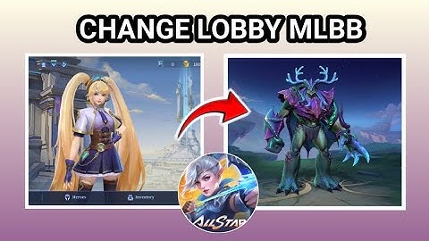 New! How To Change Lobby Character In Mobile Legends | Change Lobby in Mobile Legends 2025