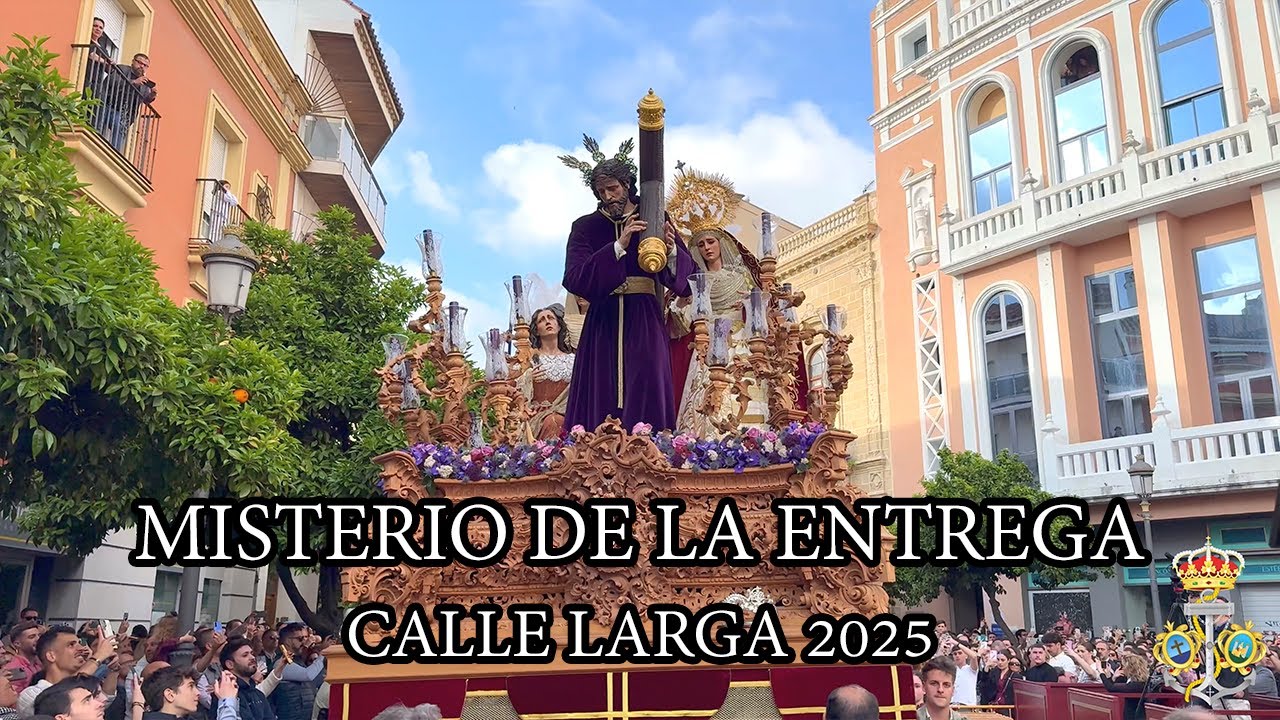 LA ENTREGA EN LA CALLE LARGA 2025 | ROSARIO DE CÁDIZ | COFRADE DEL AMOR